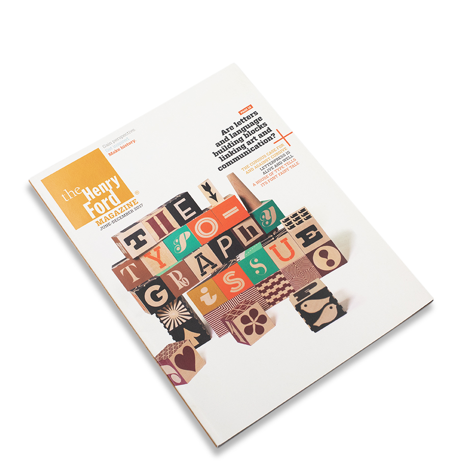 The Henry Ford Magazine June-December 2017