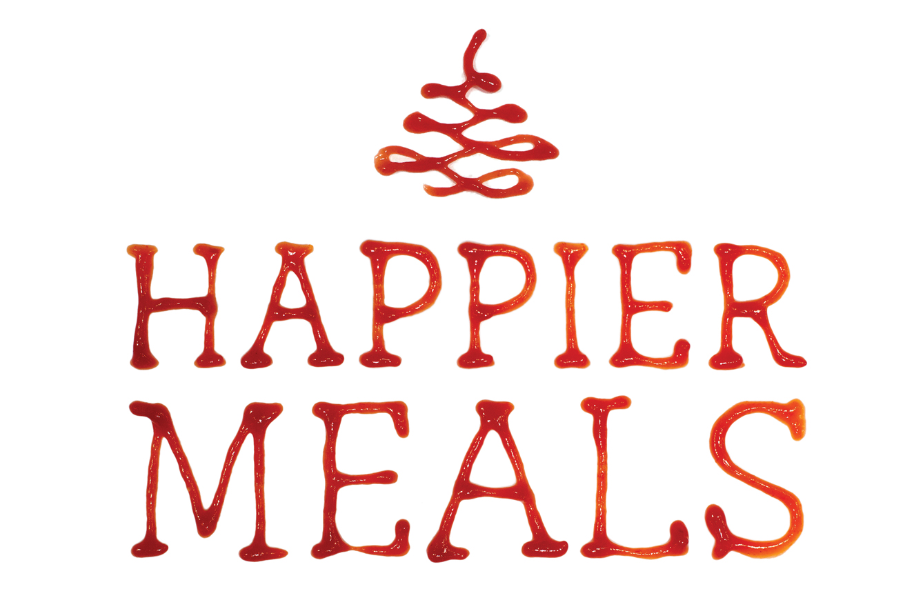 Happier Meals title written in ketchup