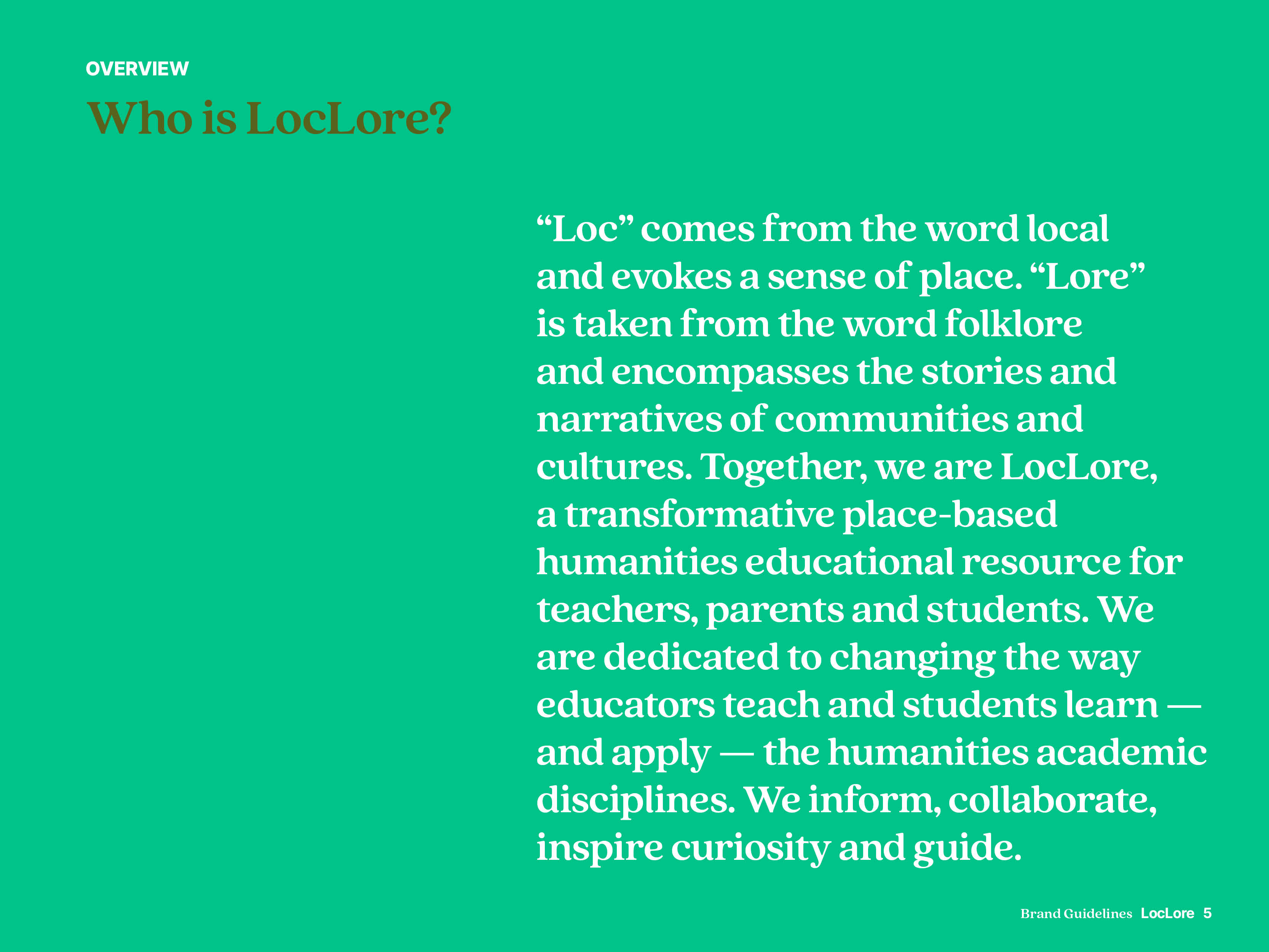 Page from the Brand Guide on a green background about who LocLore is and what the name means.